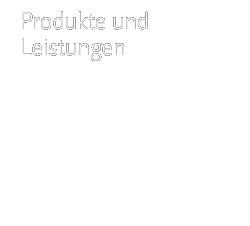 Produkte und